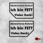 Preview: Abstand beim Parken! Ich bin FETT Vielen Dank!